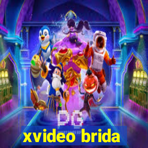 xvideo brida